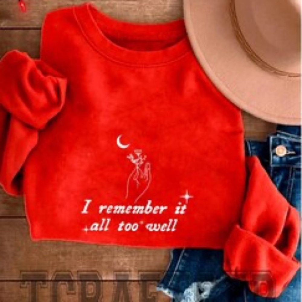 All too well Taylor Swift Sweatshirt Eras Tour